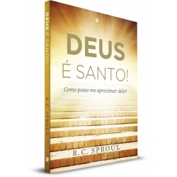 Deus é Santo!